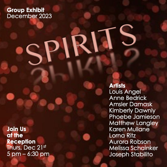 A Group Exibit | Spirits