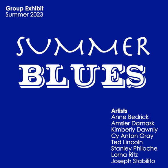 A Group Exhibit | Summer Blues