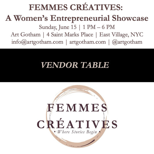 FEMMES CRÉATIVES: VENDOR TABLE